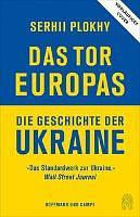 Das Tor Europas. Die Geschichte der Ukraine by Ralph Lister, Serhii Plokhy