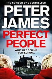 Perfect People by Peter James