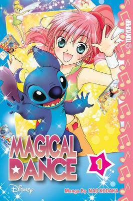 Disney Manga: Magical Dance Volume 1 by Nao Kodaka