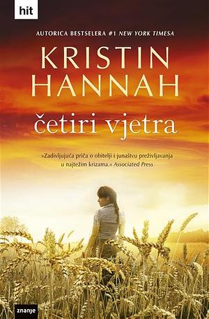 Četiri vjetra by Kristin Hannah