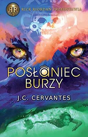 Posłaniec burzy by J.C. Cervantes