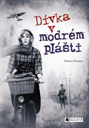 Dívka v modrém plášti by Monica Hesse