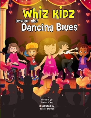 Whiz Kidz Devour the Dancing Blues by Simon Peter Card