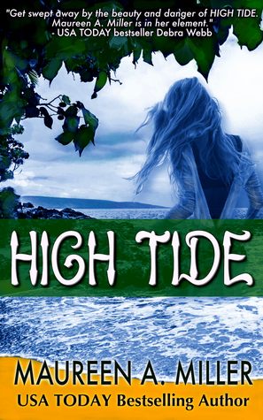 High Tide by Maureen A. Miller