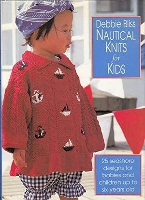 Nautical Knits for Kids by Debbie Bliss