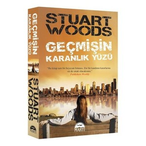 Geçmişin Karanlık Yüzü by Stuart Woods