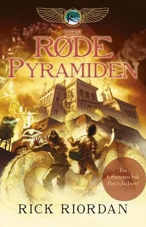 Den Røde Pyramide by Rick Riordan