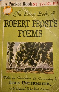 The Pocket Book of Robert Frost's Poems by Louis 1885-1977 Untermeyer, Frost Robert
