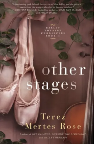 Other Stages by Terez Mertes Rose