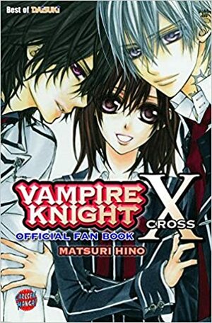Vampire Knight Official Fan Bookx Cross by Matsuri Hino