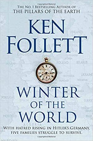 Winter of the World by Ken Follett