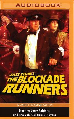 The Blockade Runners by Jerry Robbins