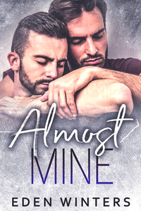 Almost Mine by Eden Winters