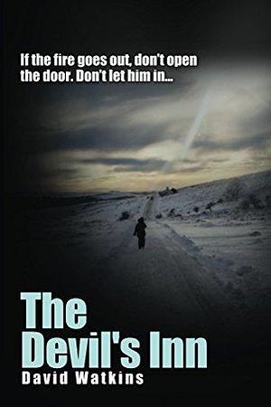 The Devil's Inn: A horror thriller by David Watkins, David Watkins