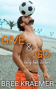 Give & Go by Bree Kraemer