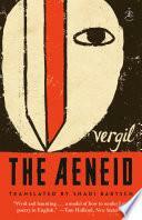 The Aeneid by Robert Fitzgerald, Virgil