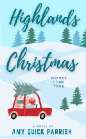 Highlands Christmas by Amy Quick Parrish