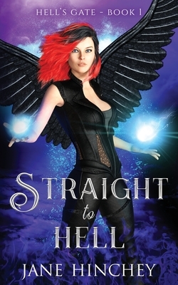 Straight to Hell by Jane Hinchey