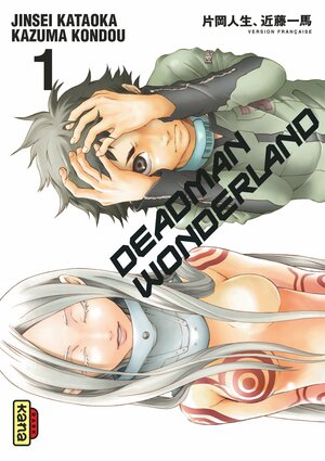Deadman Wonderland, Tome 1 by Jinsei Kataoka