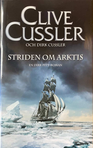 Striden om Arktis by Dirk Cussler, Clive Cussler