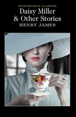 Daisy Miller and Other Stories by Henry James
