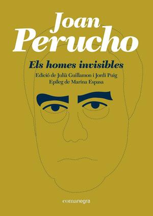 Els homes invisibles by Joan Perucho