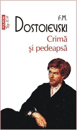 Crimă și pedeapsă by Fyodor Dostoevsky
