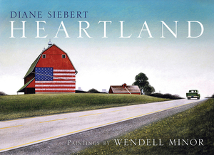 Heartland by Diane Siebert