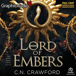 Lord of Embers Dramatized Adaptation: The Demon Queen Trials 2 by Laura C. Harris, Gabriel Michael, C.N. Crawford, C.N. Crawford