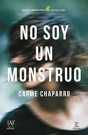 No soy un monstruo by Carme Chaparro