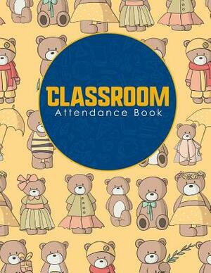 Classroom Attendance Book by Rogue Plus Publishing