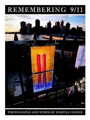 Remembering 9/11 by Martha Cooper