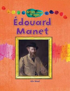 Edouard Manet by Alix Wood