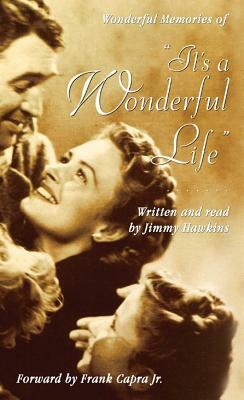 Wonderful Memories of It's a Wonderful Life by 