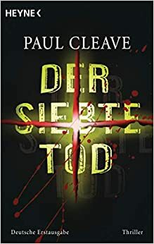 Der Siebte Tod by Paul Cleave