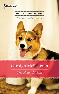 The Heart Listens by Carolyn McSparren