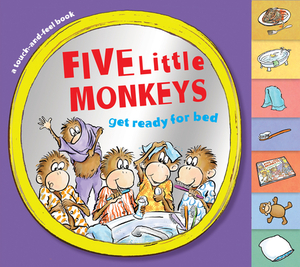 Five Little Monkeys Get Ready for Bed by Eileen Christelow