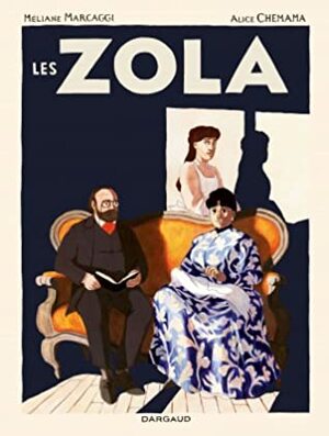 Les Zola by Méliane Marcaggi, Alice Chemama
