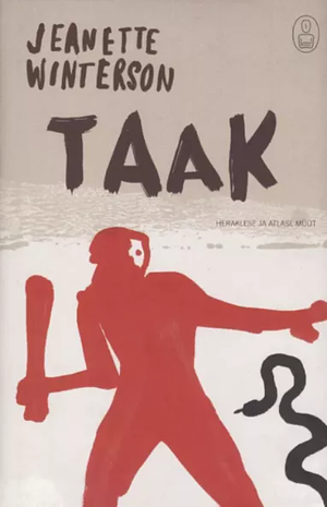 Taak by Jeanette Winterson