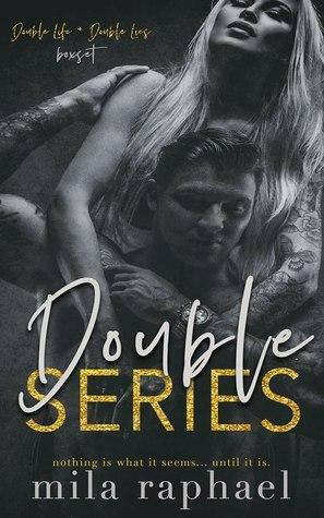 Double Series: the Boxset by Mila Raphael