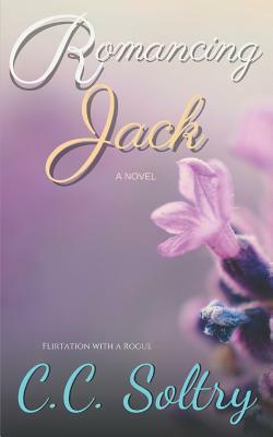 Romancing Jack by C. C. Soltry