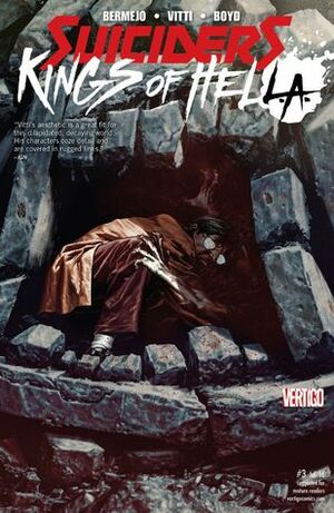 Suiciders: Kings of HelL.A. #3 by Jordan Boyd, Lee Bermejo, Alessandro Vitti
