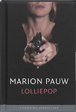 Lolliepop by Marion Pauw