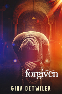 FORGIVEN (Forlorn, #3) by Gina Detwiler