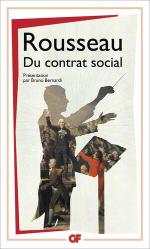 Du contrat social by Jean-Jacques Rousseau