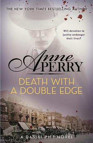 Death with a Double Edge (Daniel Pitt Mystery 4) by Anne Perry