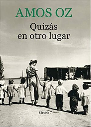 Quizás en otro lugar by Amos Oz