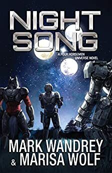 Night Song by Mark Wandrey, Marisa Wolf