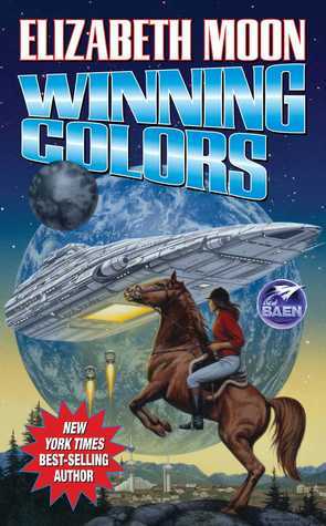 Winning Colors by Elizabeth Moon