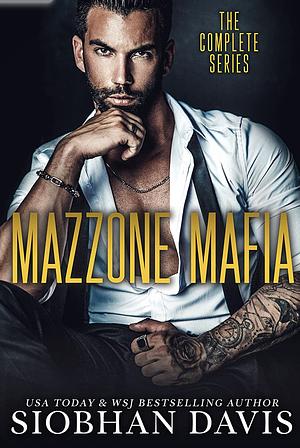 Mazzone Mafia: The Complete Series by Siobhan Davis